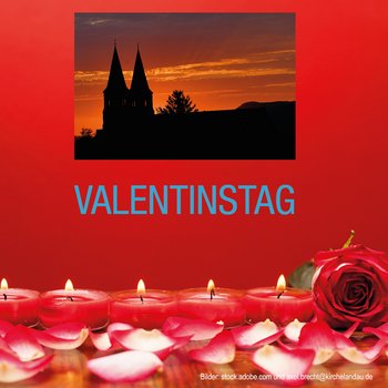 Segensgottesdienst am Valentinstag Segensgottesdienst am Valentinstag